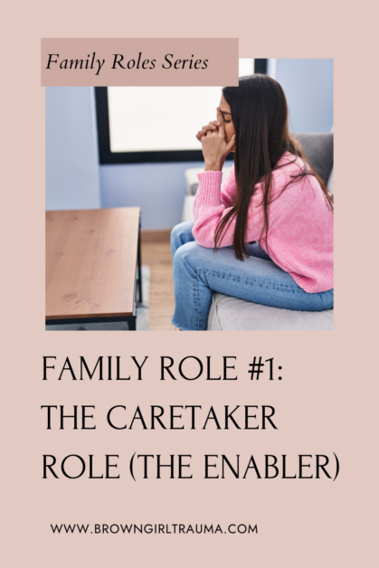 caretaker role in dysfunctional family