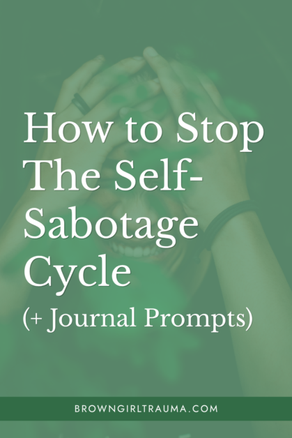 self sabotage cycle